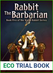 Rabbit the Barbarian (Waldo Rabbit #5)