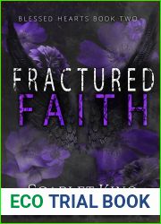 Fractured Faith (Blessed Hearts, #2)