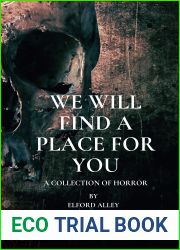 We Will Find A Place For You
