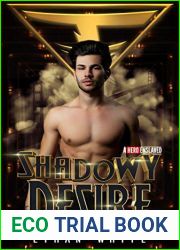 Shadowy Desire (A Hero Enslaved Book 2)