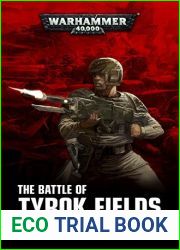 The Battle of Tyrok Fields (Warhammer 40,000)