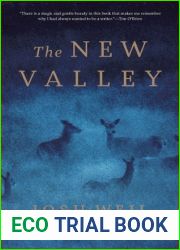The New Valley: Novellas
