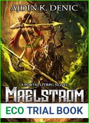 Maelstrom Book 1 - A Portal LitRPG Novel