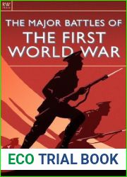 The Major Battles of the First World War