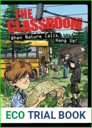 When Nature Calls, Hang Up! (Classroom, #4)