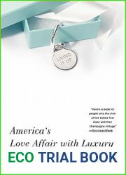 Living It Up: America|s Love Affair with Luxury