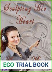 Sculpting Her Heart