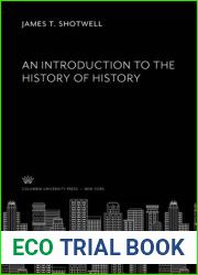 An Introduction to the History of History