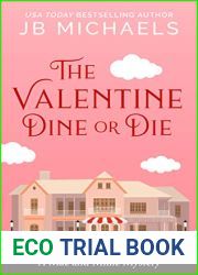 The Valentine Dine or Die: A Mac and Millie Mystery (Mac and Millie Mysteries Book 2)