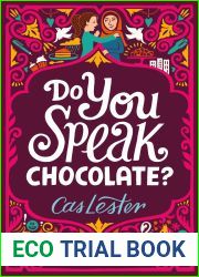 Do You Speak Chocolate?