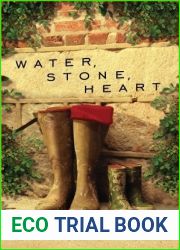 Water, Stone, Heart