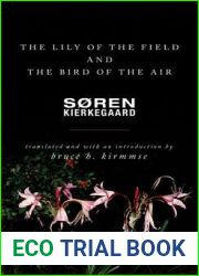 The Lily of the Field and the Bird of the Air: Three Godly Discourses