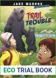 Trail Trouble (Jake Maddox Adventure)