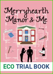 Merryhearth Manor and Me