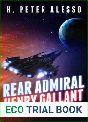 Rear Admiral Henry Gallant (The Henry Gallant Saga, #8)