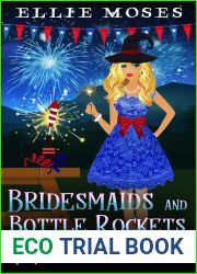 Bridesmaids and Bottle Rockets: A Hillbilly Hexes Holiday Short
