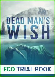 Dead Man|s Wish (Swallow|s Archive Duet Book 2)