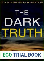 The Dark Truth (DI Olivia Austin #18)