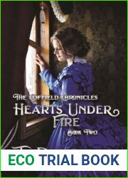 The Coffield Chronicles - Hearts Under Siege : Book Two