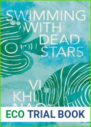 Swimming with Dead Stars
