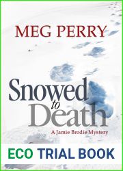 Snowed to Death (Jamie Brodie Mysteries #22)