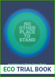 No Other Place to Stand: An Anthology of Climate Change Poetry from Aotearoa New Zealand