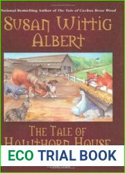 The Tale of Hawthorn House (The Cottage Tales of Beatrix Potter, #4)