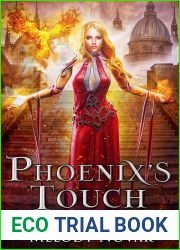 Phoenix|s Touch: A Reverse Harem Fantasy Paranormal Romance (The Fae Thief|s Harem Book 5)