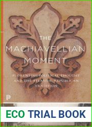 The Machiavellian Moment