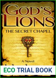 The Secret Chapel (God|s Lions, #1)