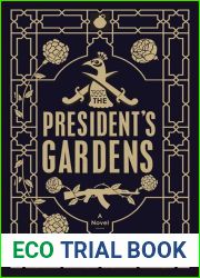 The President|s Gardens