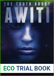 The Truth About Awiti