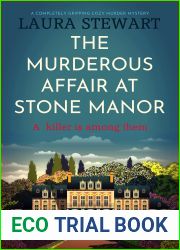 The Murderous Affair At Stone Manor (Amelia Adams, #1)