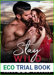 Stay Wild (Kincaid Brothers, #5)
