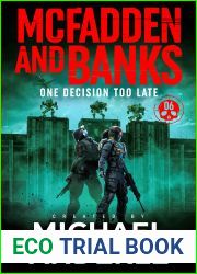 One Decision Too Late (McFadden and Banks, #6)