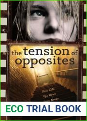 The Tension of Opposites
