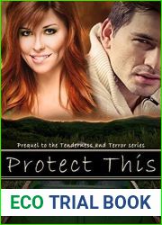 Protect This (Tenderness and Terror #0.5)