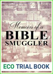 Memoirs of a Bible Smuggler