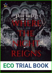 Where the Night Reigns (In the Darkness, #3)