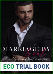 Marriage by Trial (Legally Bound Duet #2)