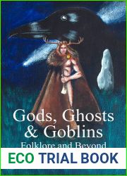Gods, Ghosts and Goblins