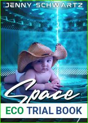 Space Baby (Interstellar Sheriff #4)