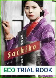 Sachiko: A Novel (Weatherhead Books on Asia)