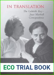 In Translation: The Gabrielle Roy-Joyce Marshall Correspondence (Heritage)