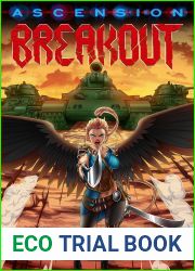 Breakout: A Sapphic Action Adventure (Ascension Book 5)