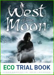 West of the Moon (Troll, #1-3)
