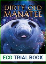 Dirty Old Manatee (Freaky Florida #6)
