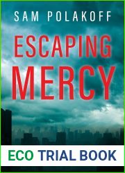 Escaping Mercy