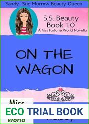 On The Wagon (Miss Fortune World: SS Beauty Book 10)
