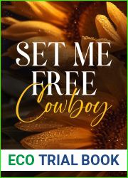 Set Me Free, Cowboy